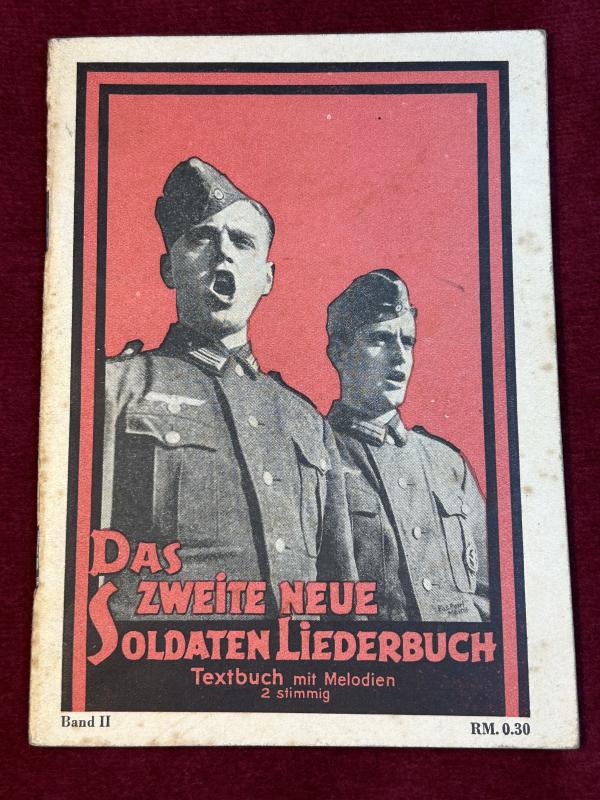 3rd Reich Das Zweite neue Soldaten Liederbuch