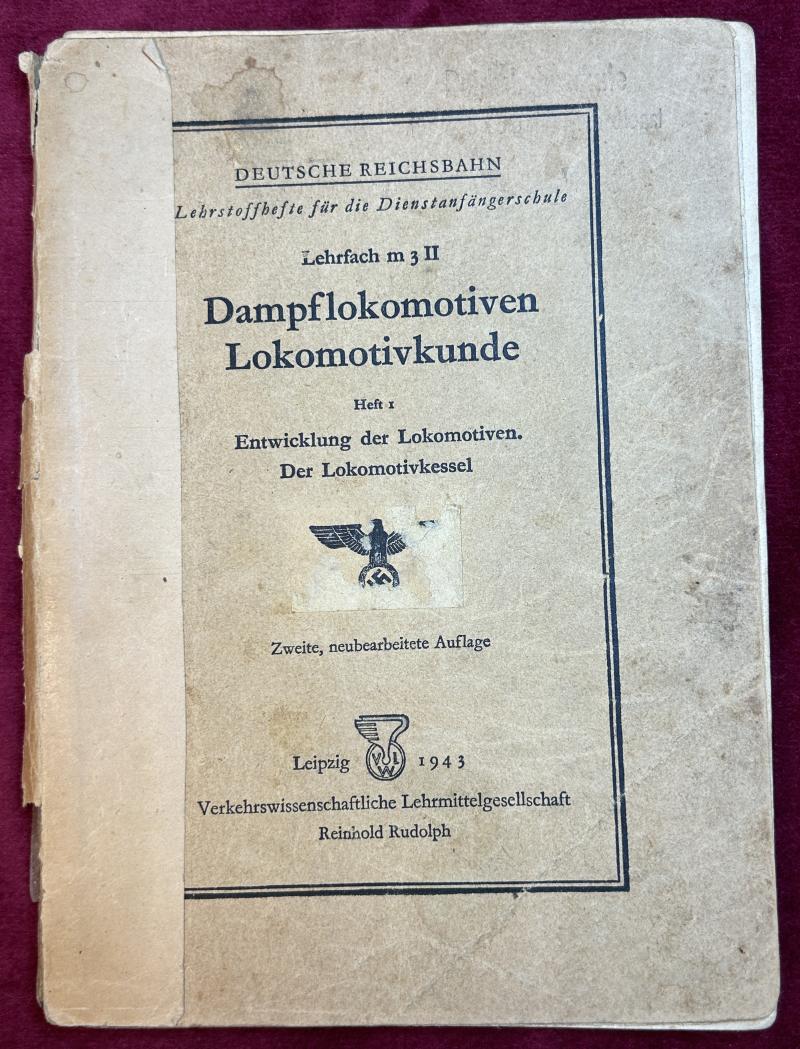 3rd Reich DR Lehrfachbuch Lokomotivkund Heft 1 (1943)